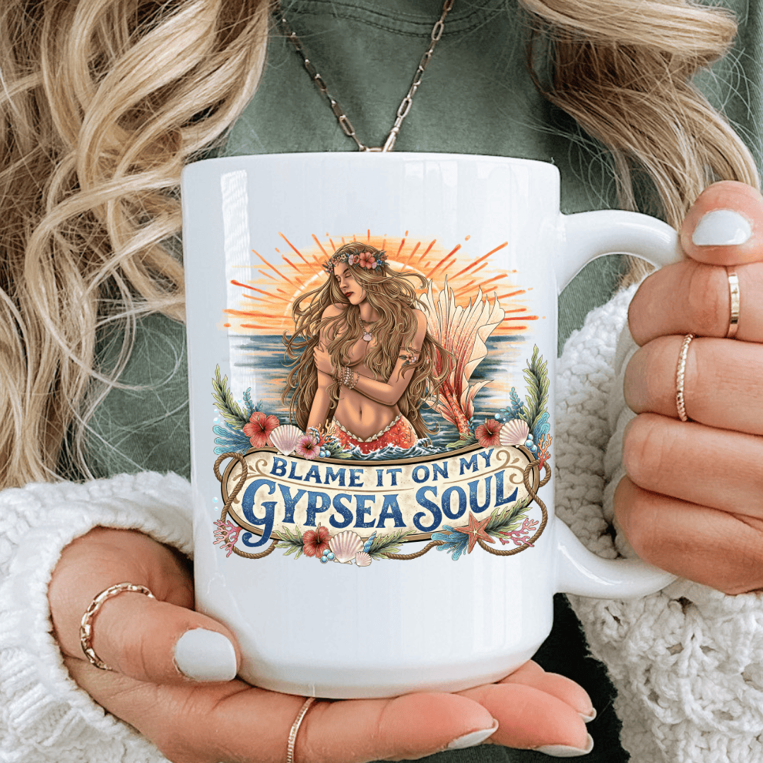 Mountains & Mermaids Blame It On My Gypsea Soul Coffee Mug