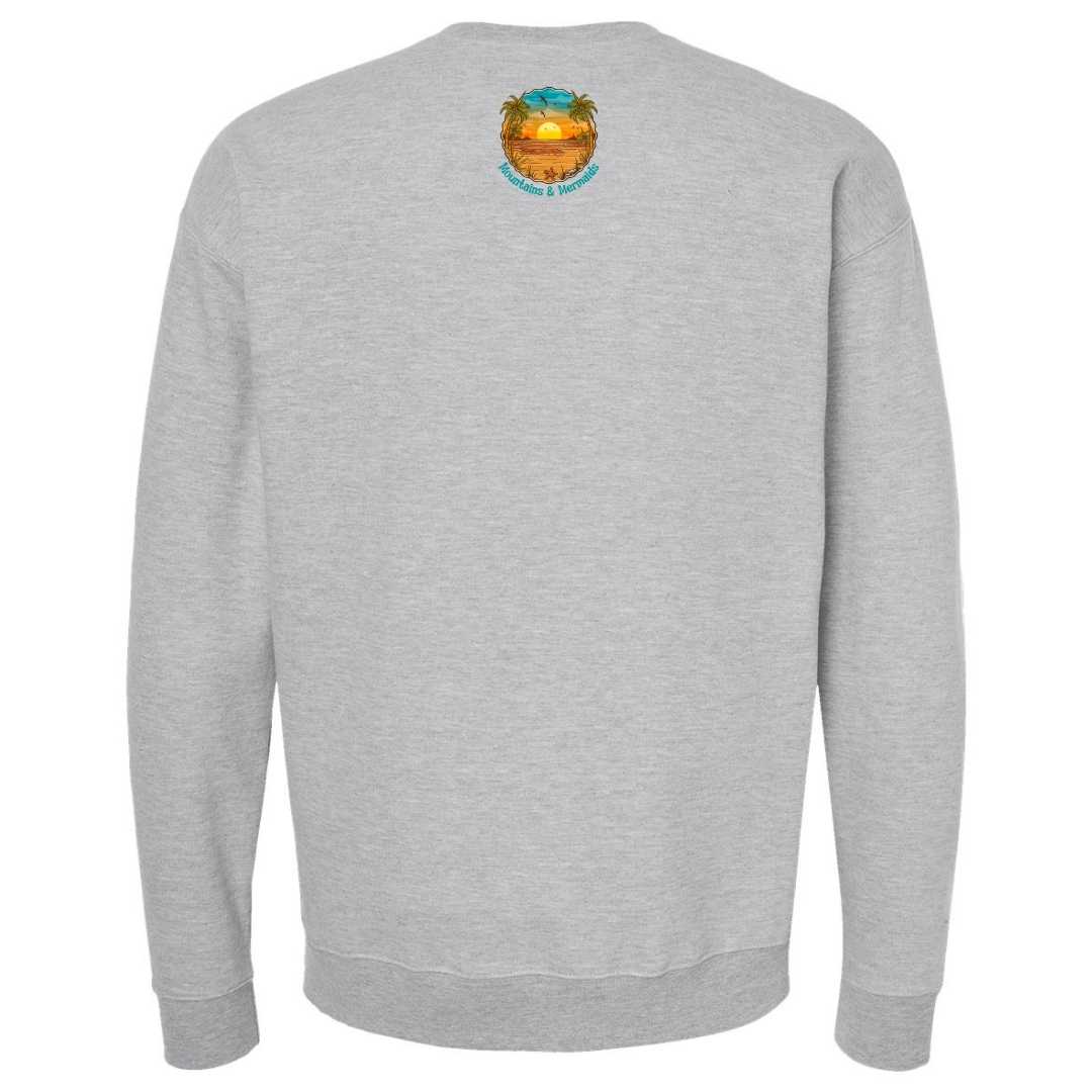Mountains & Mermaids Chasing Sunsets Crewneck Sweatshirt (Gray)