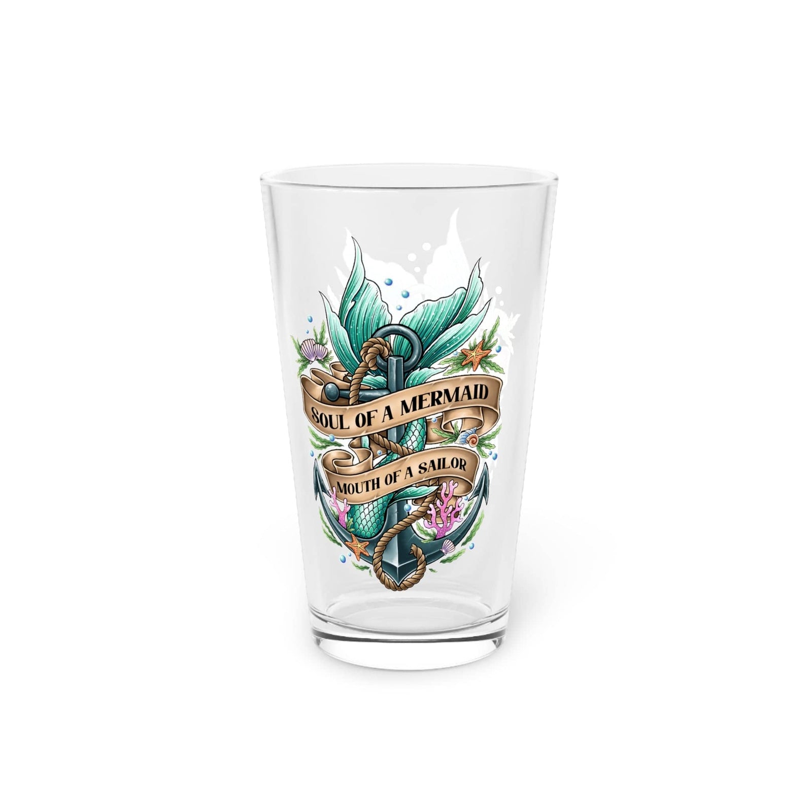 Printify Soul of a Mermaid Mouth of a Sailor 16oz Pint Glass 16oz 52670169042012322700