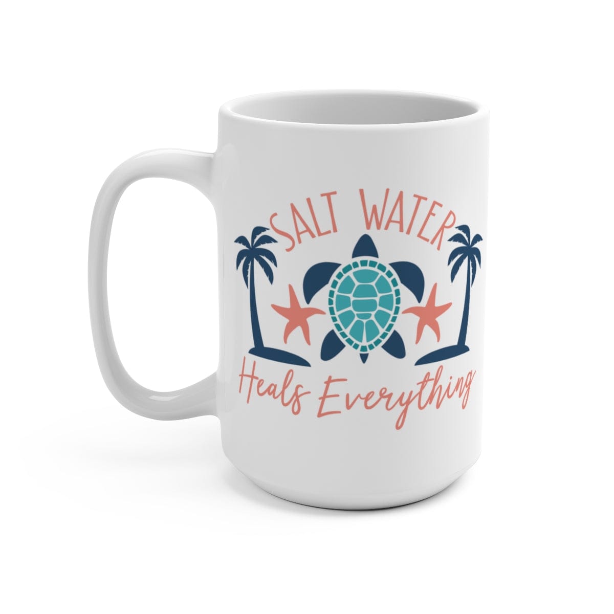 Salt Water Heals Coffee Mug 15oz - Mountains & Mermaids