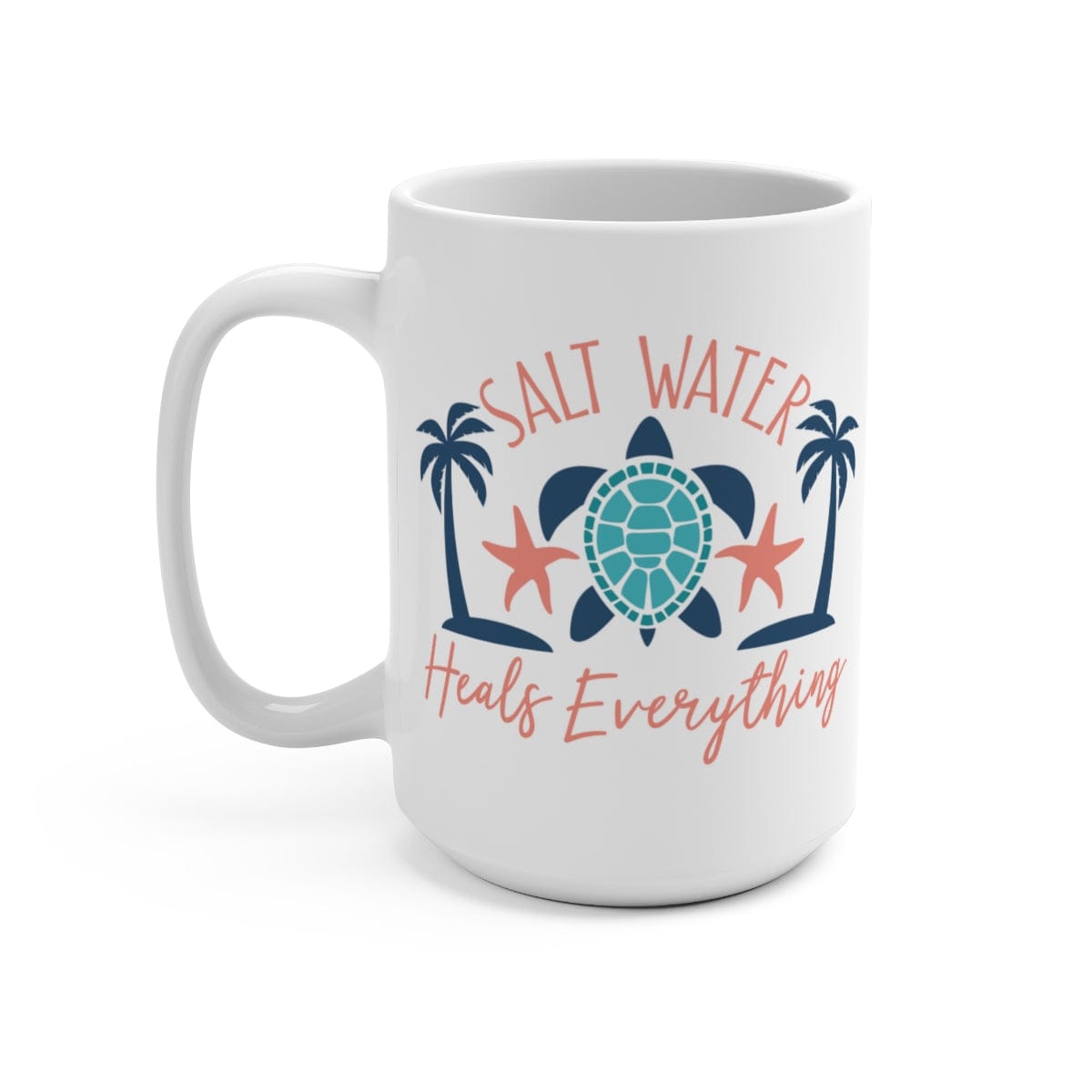 Mountains & Mermaids Salt Water Heals Coffee Mug 15oz MM932