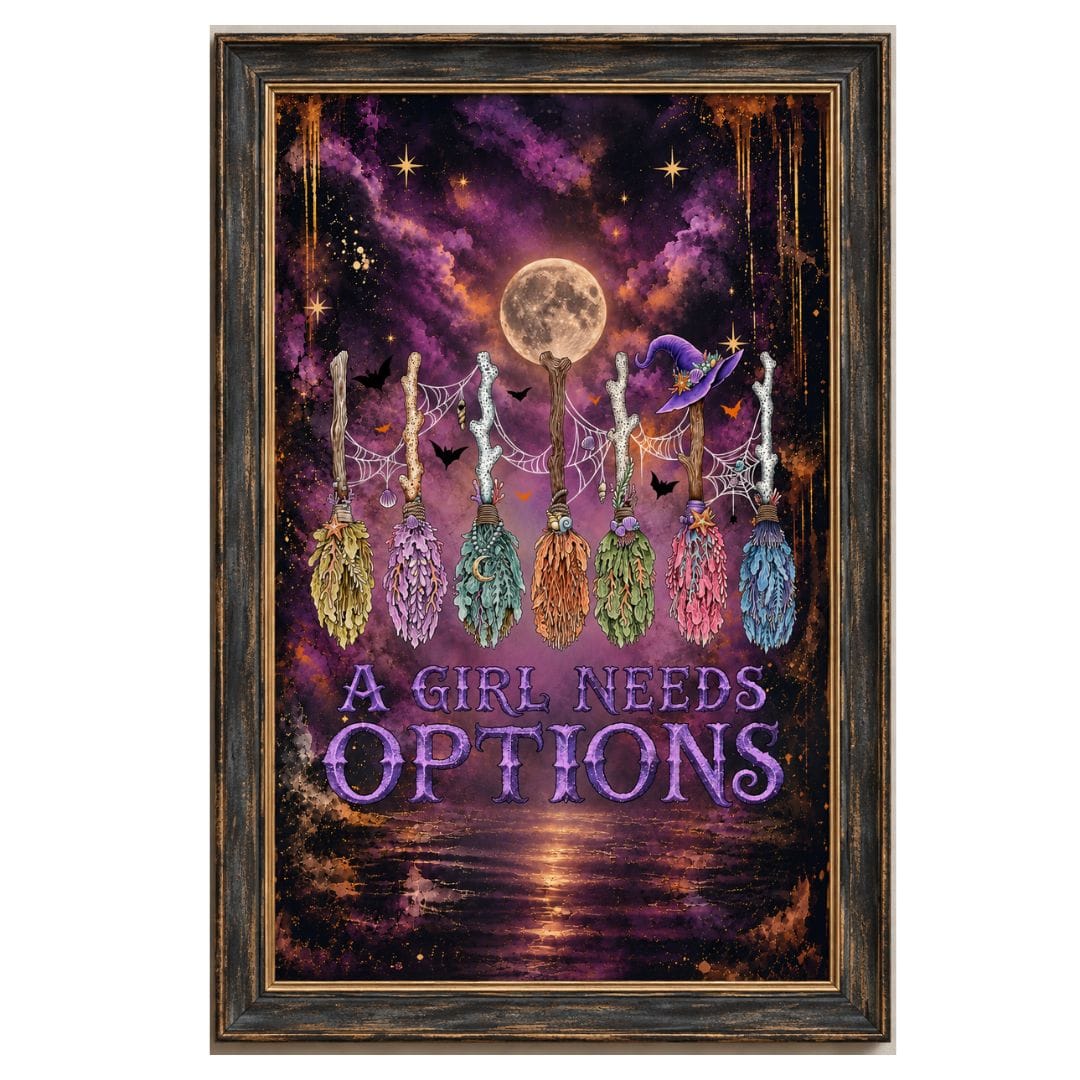 A Girl Needs Options Wall Art