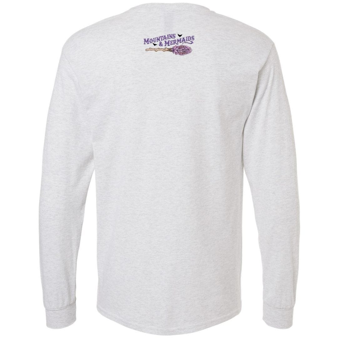 Mountains & Mermaids A Girl Needs Options Long Sleeve T-Shirt