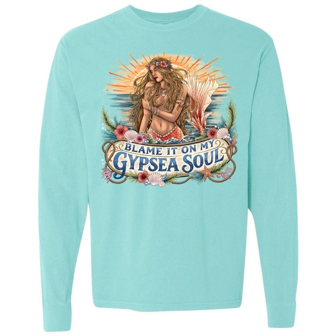 Mountains & Mermaids Blame It On My GypSea Soul Long Sleeve T-Shirt Small / Chalky Mint