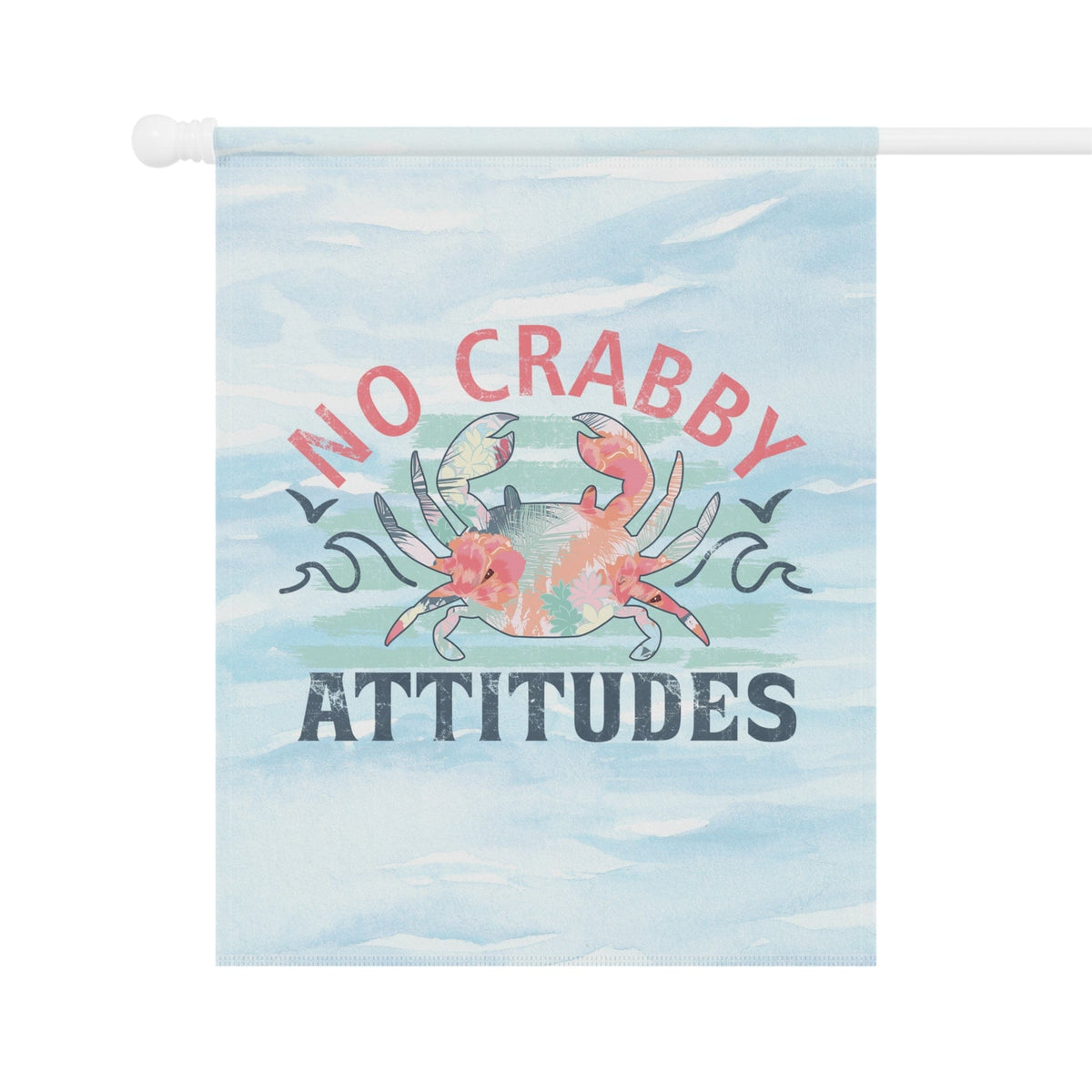 Mountains & Mermaids No Crabby Attitudes Flag 24.5'' × 32'' 84862308809499869520