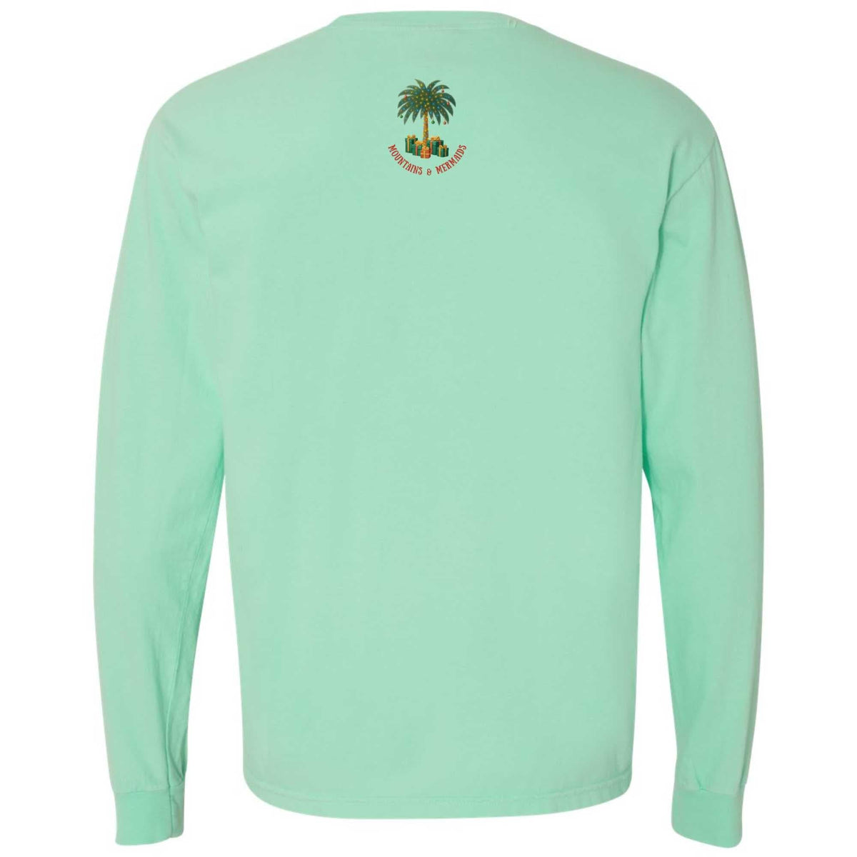 Mountains & Mermaids Seas & Greetings Long Sleeve T-Shirt