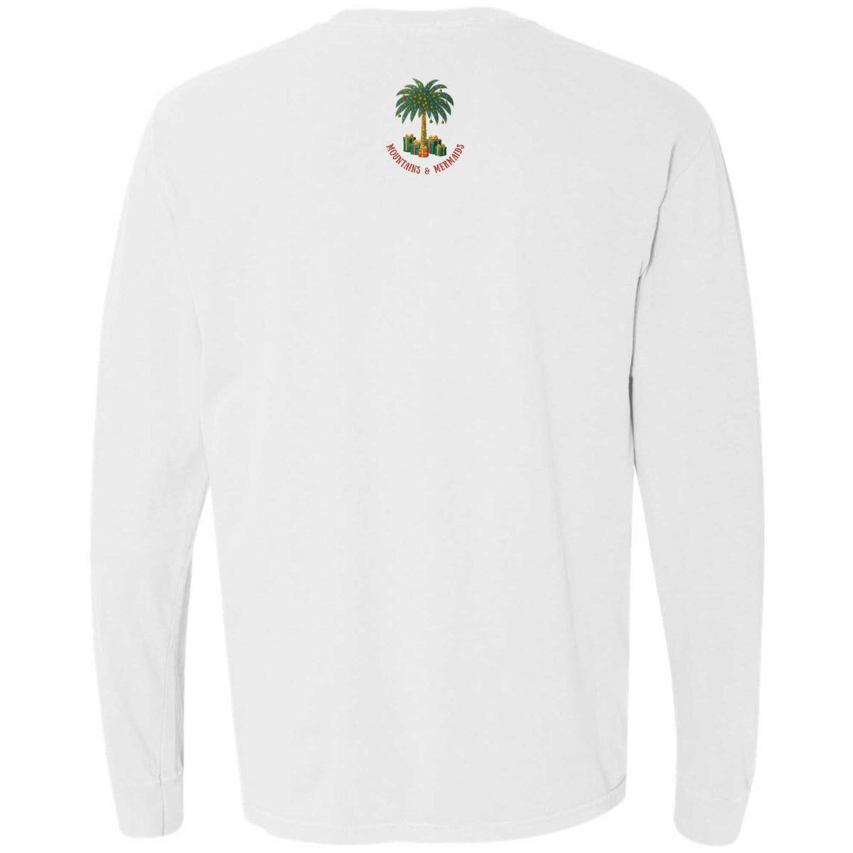 Mountains & Mermaids Seas & Greetings Long Sleeve T-Shirt