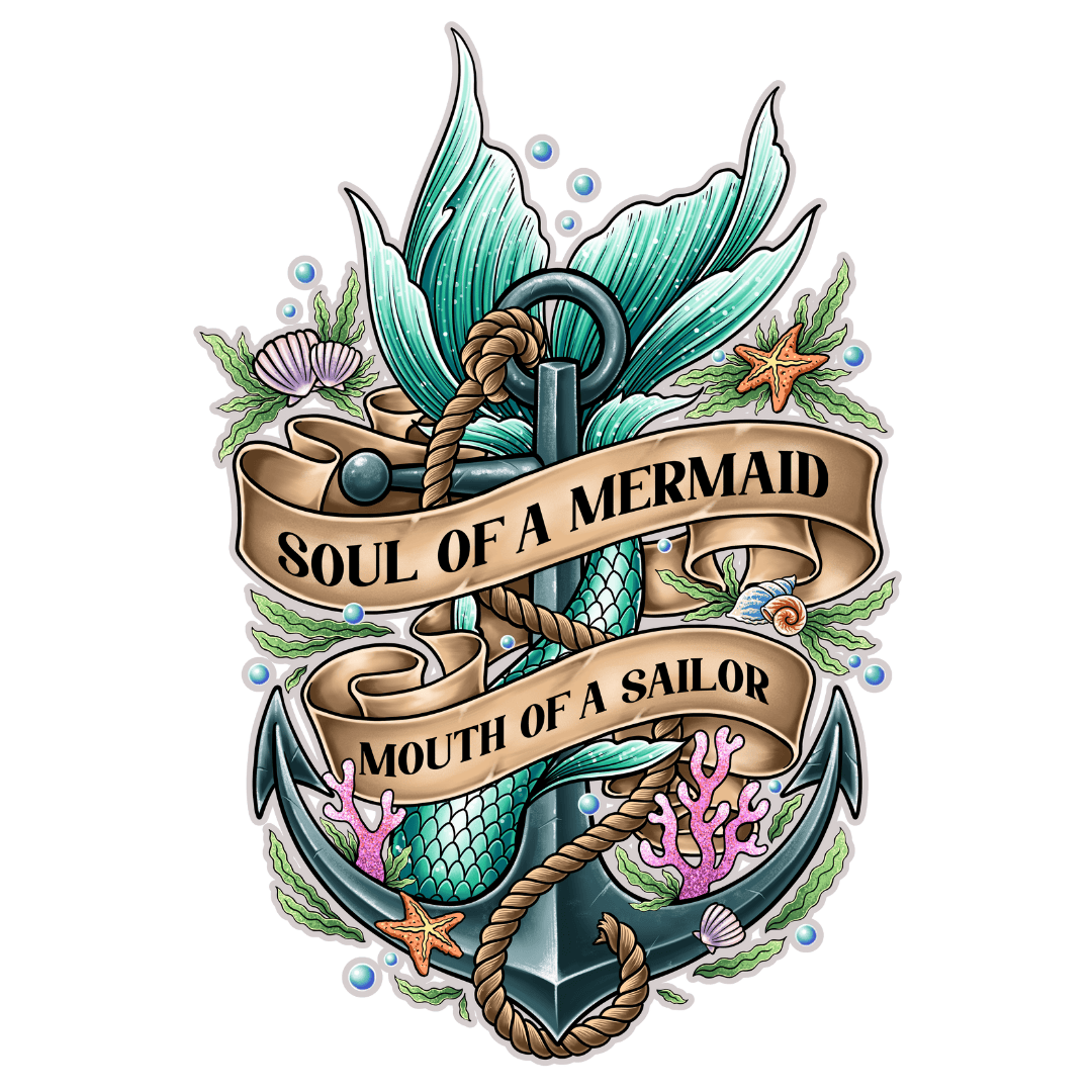 Mountains & Mermaids Soul of a Mermaid, Mouth of a Sailor Sticker