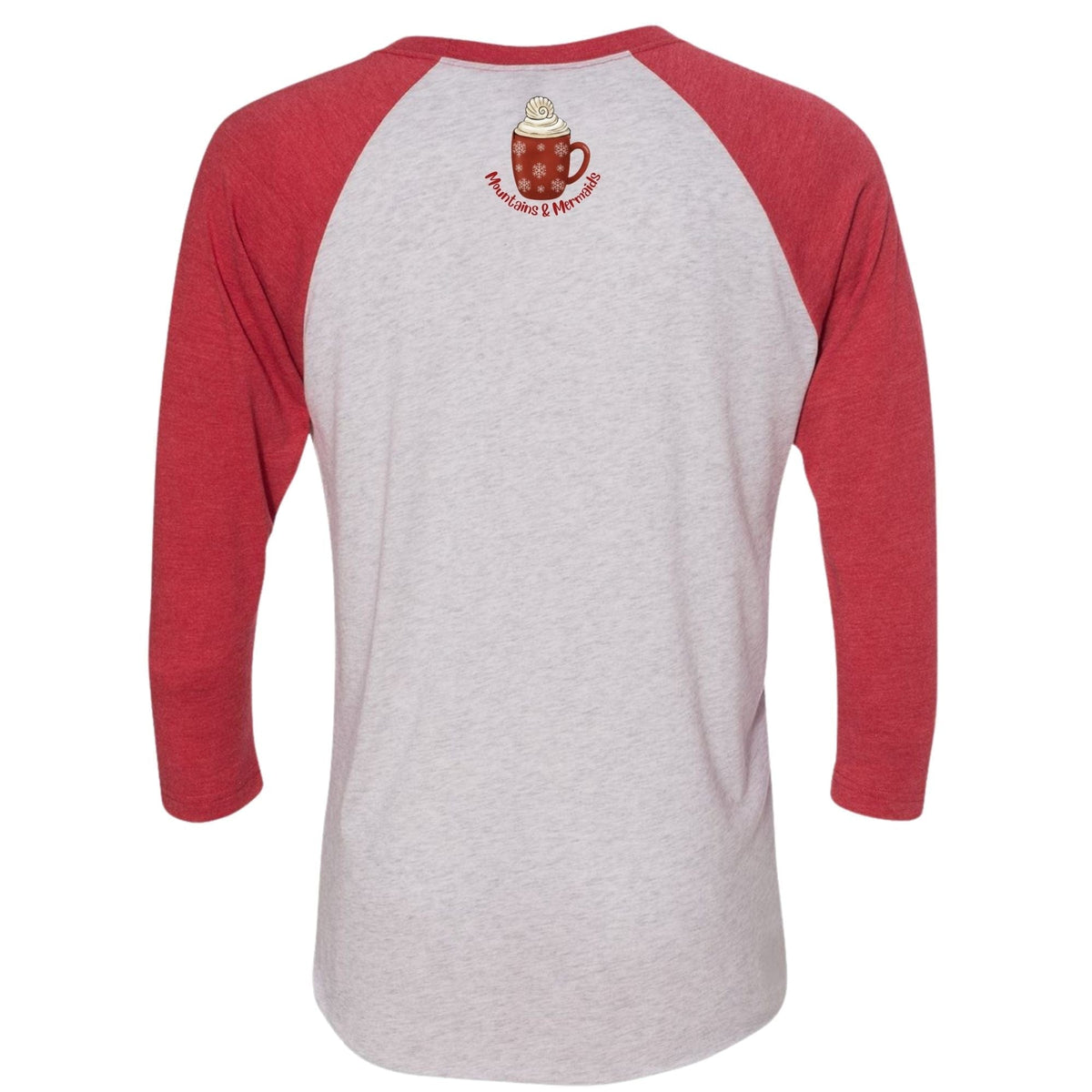 Mountains & Mermaids Tis The Season Baseball T-Shirt